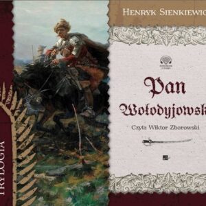 Pan Wołodyjowski (Audiobook)