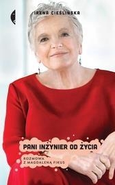 Pani inżynier od życia.