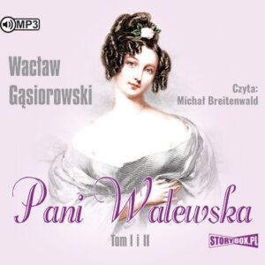 Pani Walewska Tom 1 i 2 (Audiobook)