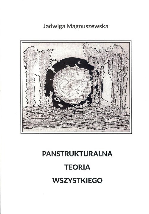 Panstrukturalna teoria wszystkiego