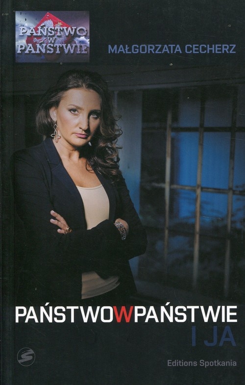 Państwo w Państwie i ja