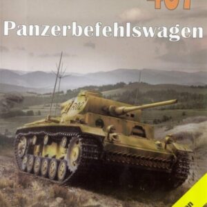 Panzerbefehlswagen. Tank Power vol. CLXXVII 437