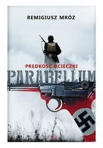 Parabellum Tom 1 Prędkość ucieczki