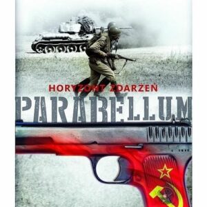 Parabellum Tom 2 Horyzont zdarzeń