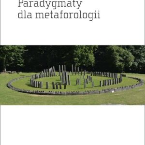Paradygmaty dla metaforologii