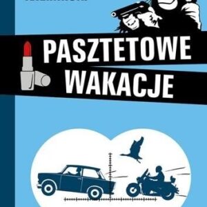 Pasztetowe wakacje