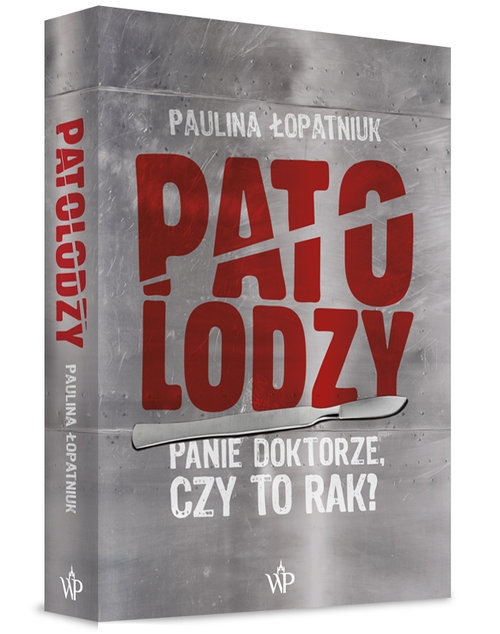 Patolodzy.. Panie doktorze, czy to rak?