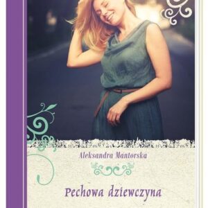 Pechowa dziewczyna