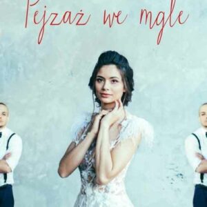 Pejzaż we mgle