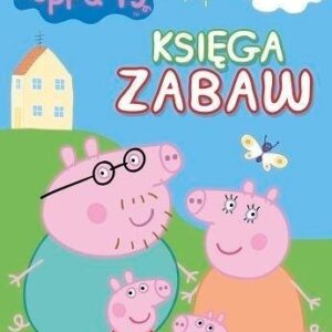 Peppa Pig - Księga zabaw - Zgadnij, rysuj i kol...