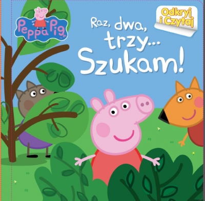 Peppa Pig.Raz dwa trzy … SZUKAM.ODKRYJ i CZYTAJ - OPRAWA TWARDA, strony kartonowe