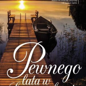 Pewnego lata w Szczepankowie