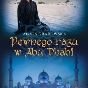 Pewnego razu w Abu Dhabi