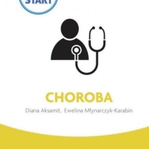 Pewny start. Instrukcje zachowań. Choroba PWN