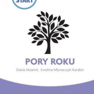 Pewny start. Instrukcje zachowań. Pory roku PWN