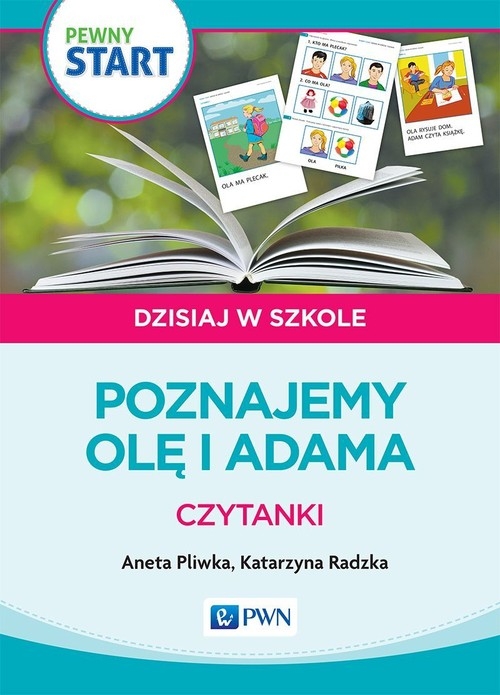Pewny Start.Dzisiaj w szkole.Poznajemy Olę