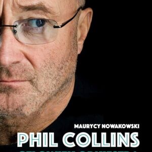 Phil Collins Człowiek orkiestra