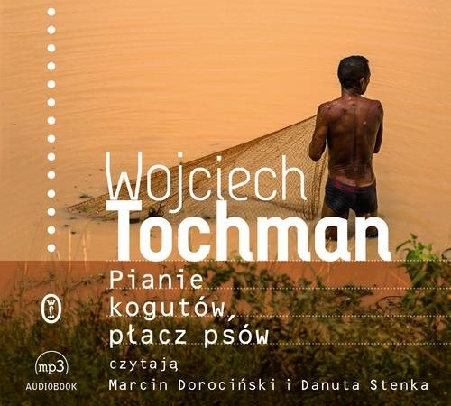 Pianie kogutów płacz psów (Audiobook)