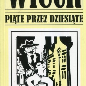 Piąte przez dziesiąte