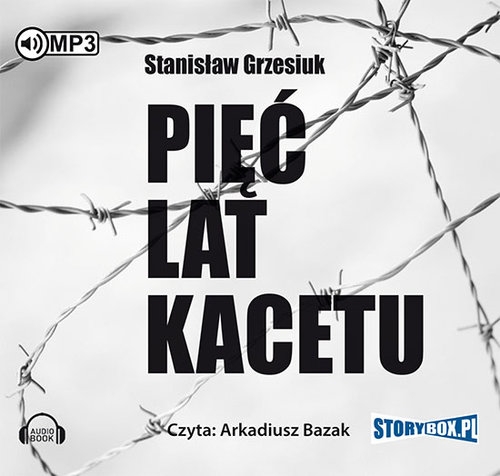 Pięć lat kacetu (Audiobook)
