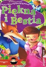 Piękna i Bestia. Ilustrowana lektura