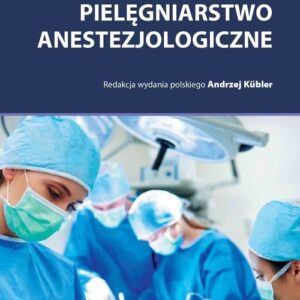 Pielęgniarstwo anestezjologiczne