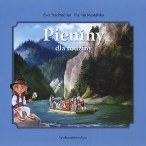 Pieniny dla rodziny