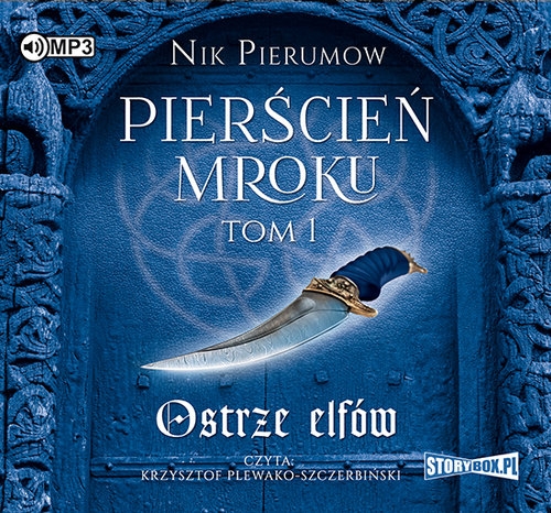 Pierścień Mroku Tom 1 Ostrze elfów (Audiobook)