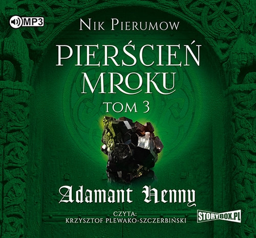 Pierścień Mroku Tom 3 Adamant Henny
	 (Audiobook)