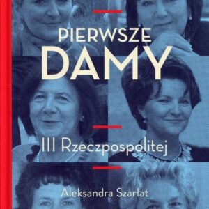 Pierwsze damy III Rzeczpospolitej