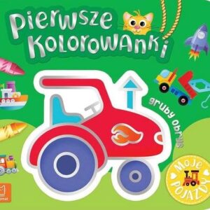 Pierwsze kolorowanki Moje pojazdy Gruby obrys