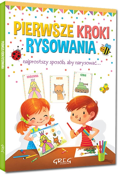 Pierwsze kroki rysowania. Najprostszy sposób, aby narysować.... kolorowe ilustracje