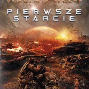 Pierwsze starcie
