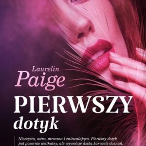 Pierwszy dotyk Tom 1