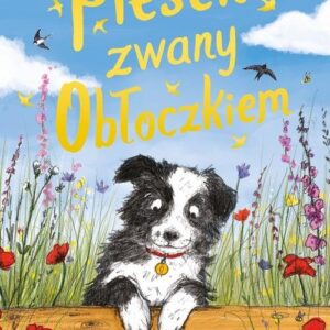 Piesek zwany Obłoczkiem. Tom 3