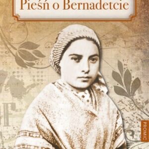 Pieśń o Bernadetcie