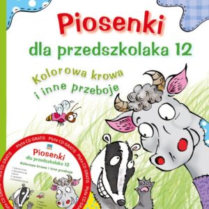 Piosenki dla przedszkolaka 12 Kolorowa krowa i inne przeboje