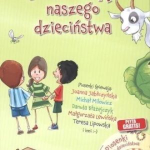 Piosenki naszego dzieciństwa + CD