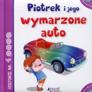 Piotrek i jego wymarzone auto