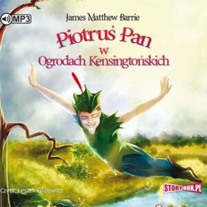 Piotruś Pan w Ogrodach Kensingtońskich (Audiobook)