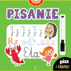 Pisanie. Pisz i zmazuj.