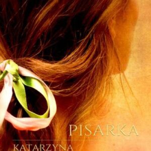 Pisarka Tom 1