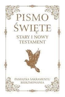 Pismo Święte ST i NT małe -Pam. Sakr. Bierzmowania