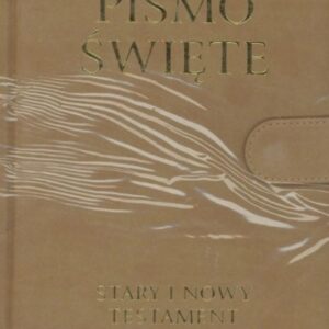 Pismo Święte Stary i Nowy Testament B5 beż