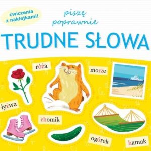 Piszę poprawnie trudne słowa