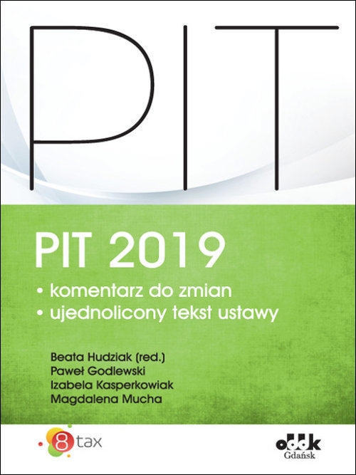 PIT 2019 komentarz do zmian. PGK1297