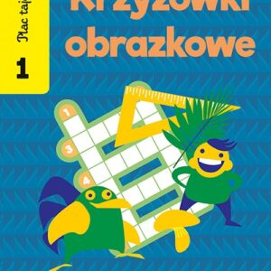 Plac tajemnic 2 Krzyżówki obrazkowe 1 (6-9 lat)
