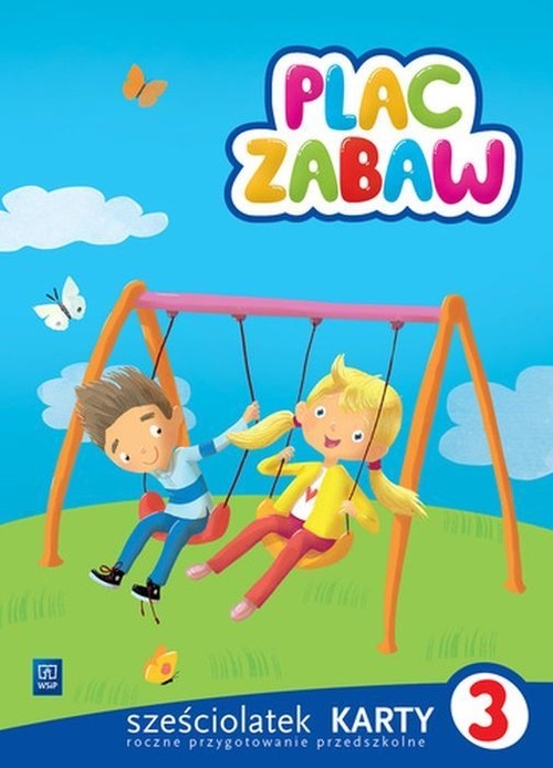 Plac zabaw Karty pracy Sześciolatek cz.3