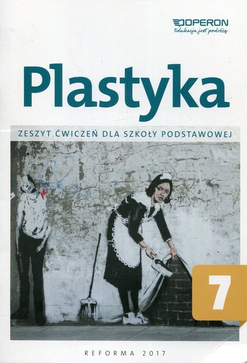 Plastyka 7 Zeszyt ćwiczeń. Szkoła podstawowa