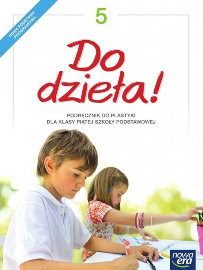 Plastyka SP 5 Do dzieła! NE